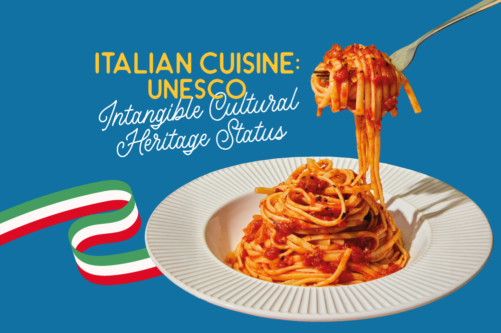 A Noteworthy Moment for Italian Cuisine – UNESCO Status